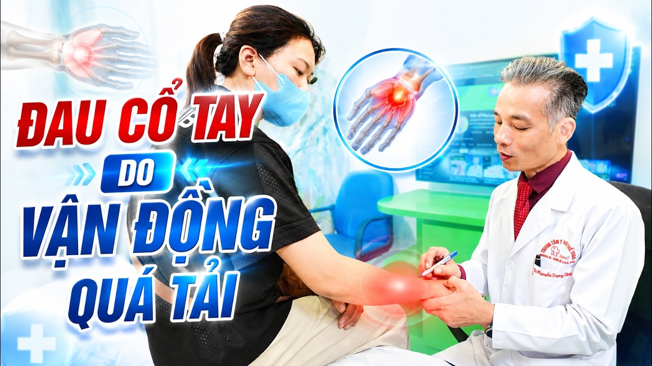 Chấn Thương Cổ Tay: Nguyên Nhân, Triệu Chứng, Điều Trị Và Cách Phục Hồi Hiệu Quả