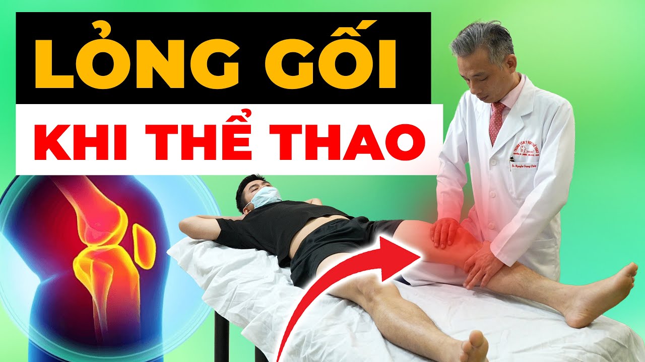 Lỏng Gối Khi Chơi Thể Thao - Nguyên Nhân Khiến Vận Động Viên Giải Nghệ Sớm