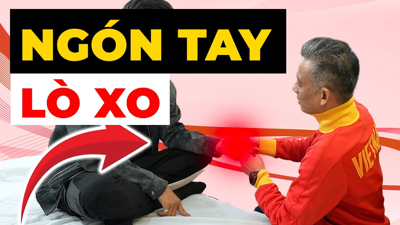 Ngón tay lò xo: Sai lầm phổ biến khiến bạn đau cứng ngón tay mỗi sáng