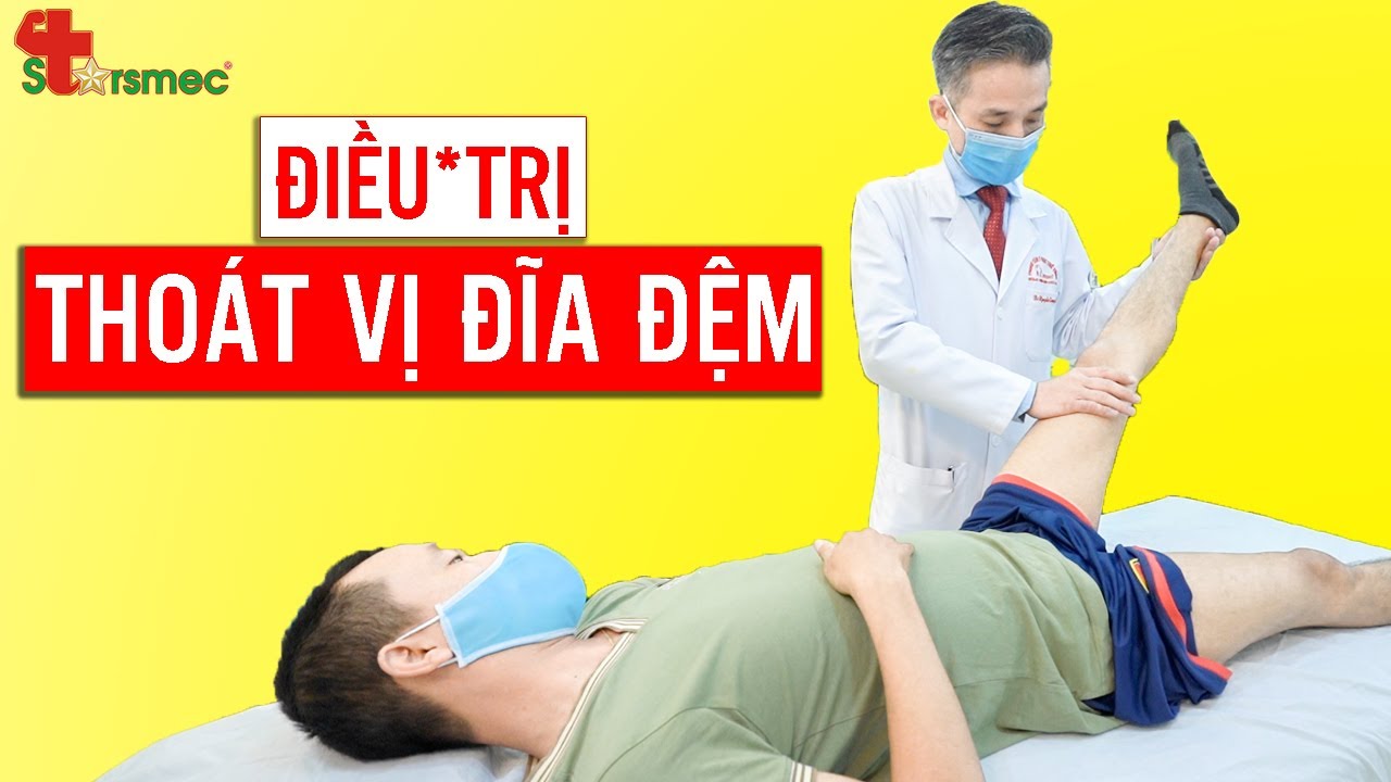 Thoát vị đĩa đệm - Điều trị và Chăm sóc thế nào?