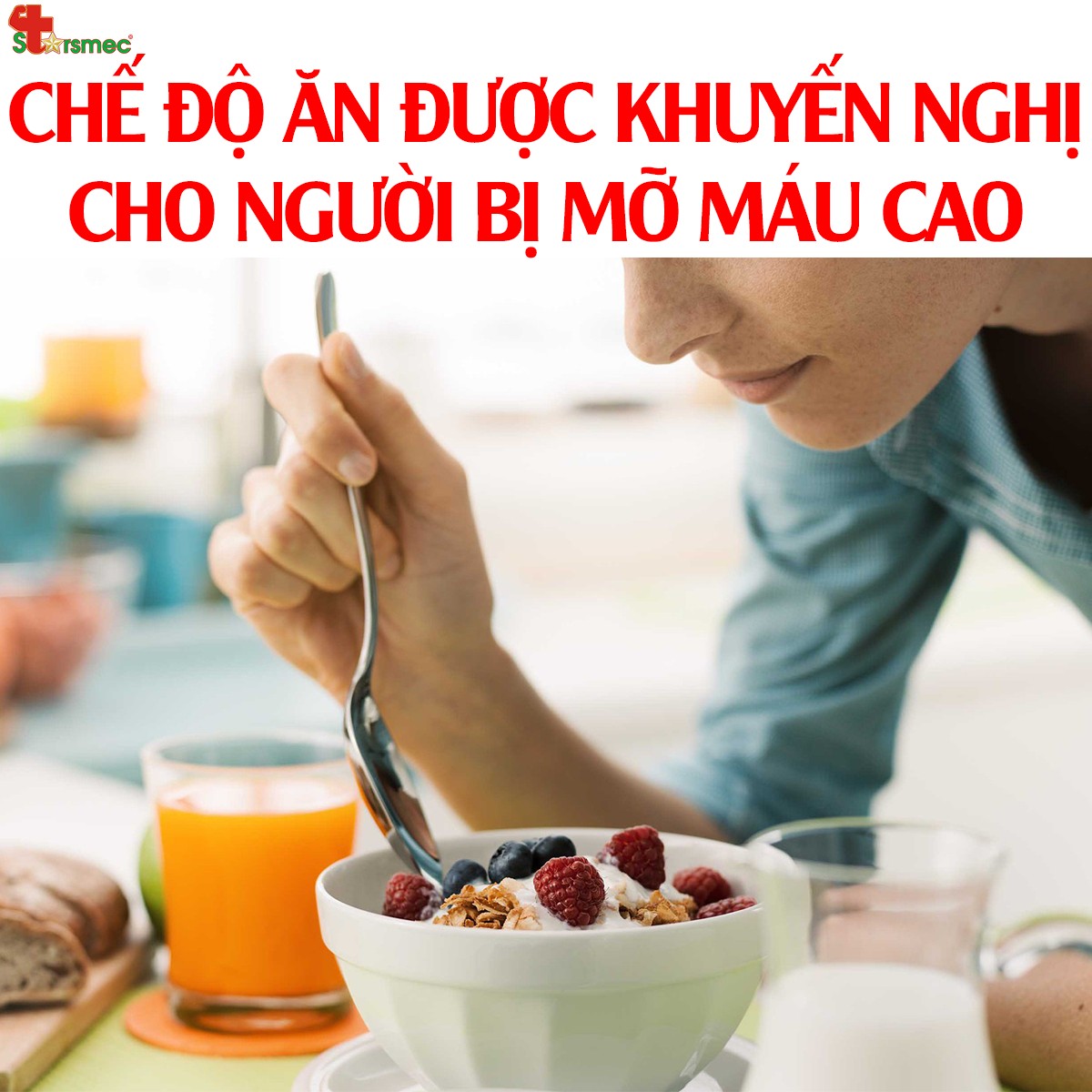 Chế độ ăn được khuyến nghị cho những người bị MỠ MÁU CAO