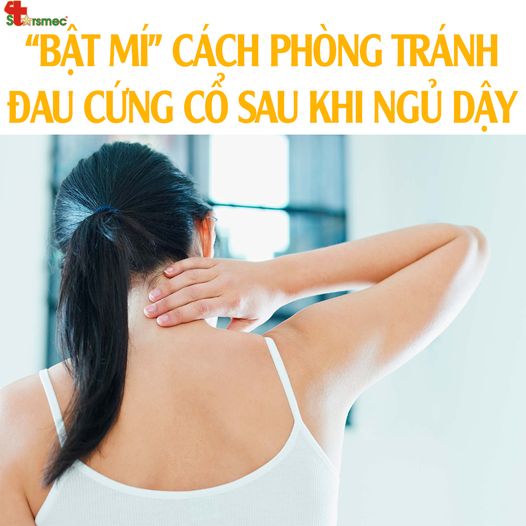 Mách bạn cách phòng tránh đau cứng cổ sau khi ngủ dậy