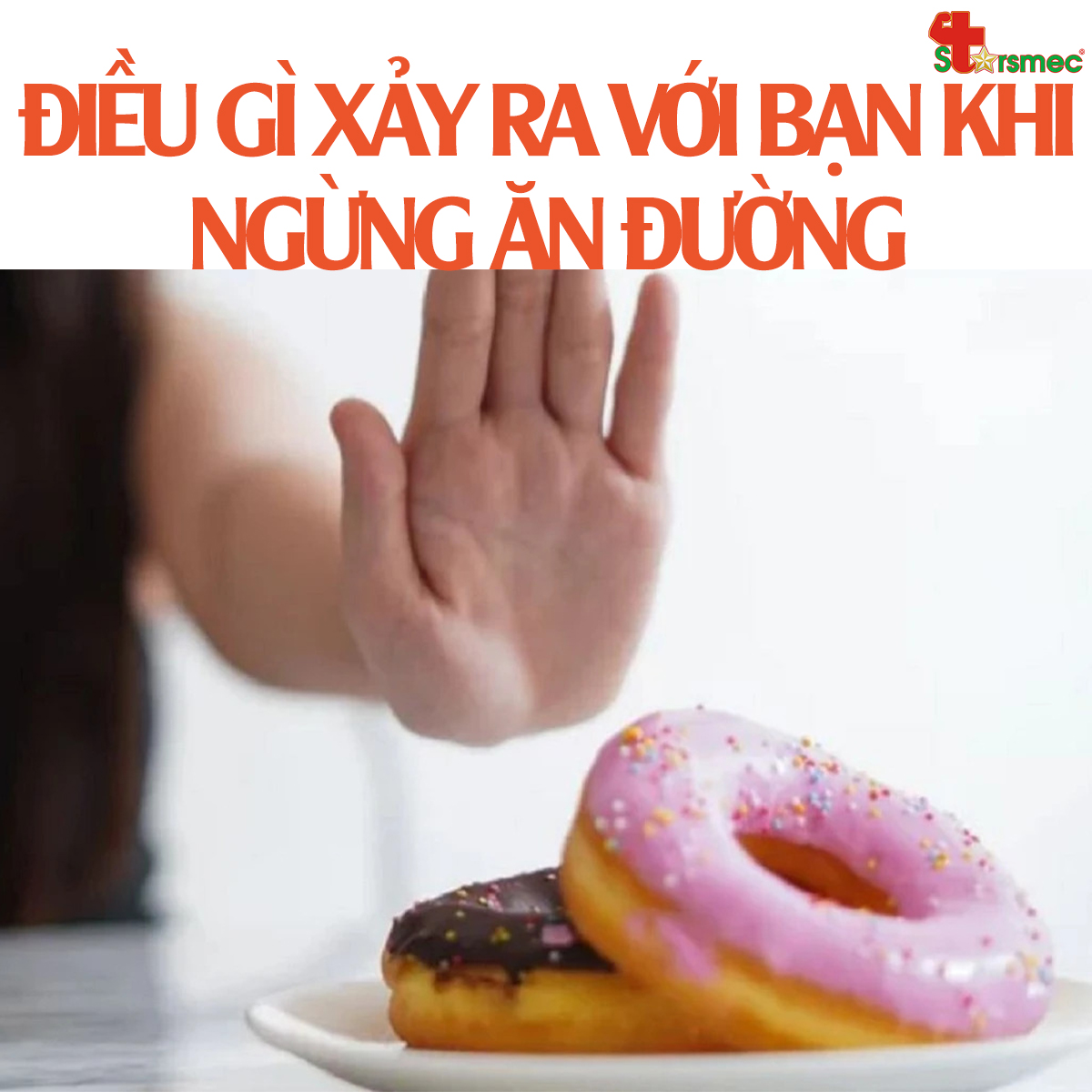 Điều gì xảy ra với bạn khi NGỪNG ĂN ĐƯỜNG?