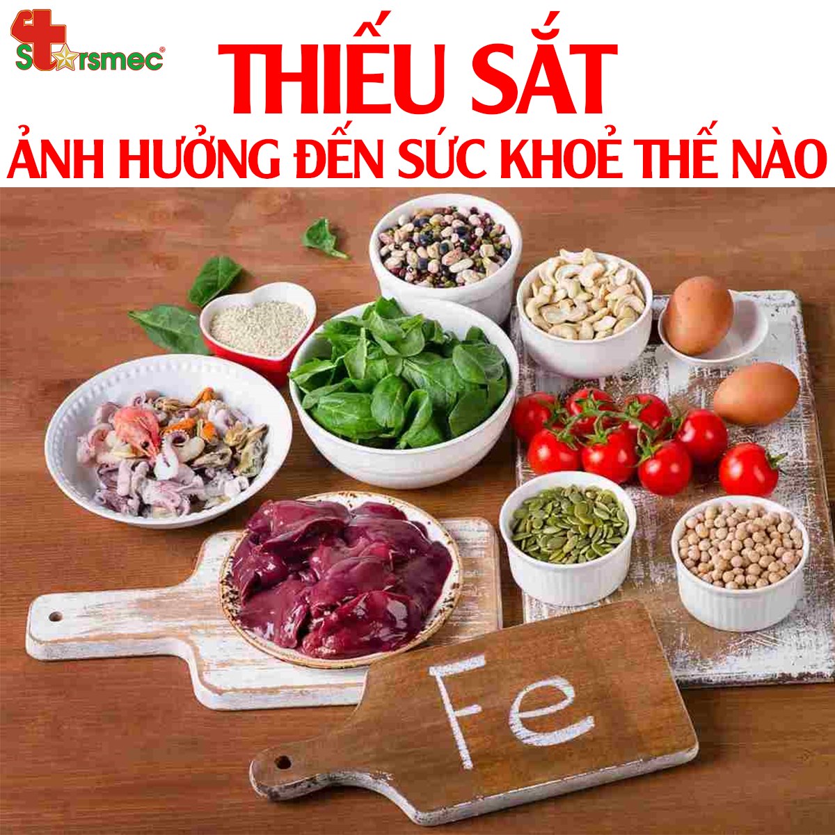 THIẾU SẮT - Ảnh hưởng đến sức khoẻ thế nào?